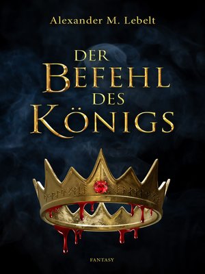 cover image of Der Befehl des Königs
